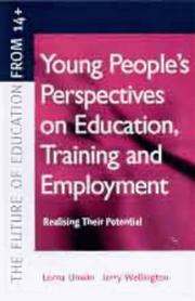 Young people's perspectives on education, training and employment : realising their potential