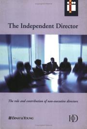 The independent director : the role and contribution of non-executive directors