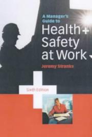 A Manager's Guide to Health and Safety at Work by Jeremy W. Stranks