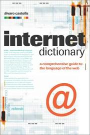 Cover of: The Internet Dictionary by Alvaro Castells