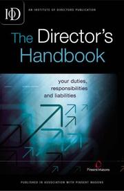 The director's handbook : your duties, responsibilities and liabilities