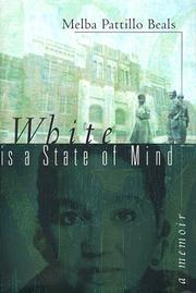 White is a state of mind by Melba Beals