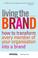 Cover of: Living the Brand
