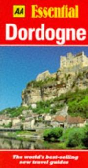Cover of: Essential Dordogne (AA Essential)