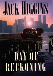 Day of reckoning by Jack Higgins