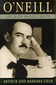 Cover of: O'Neill: Life with Monte Cristo