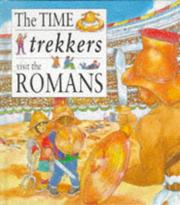 The time trekkers visit the Romans