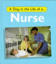 A day in the life of a - nurse