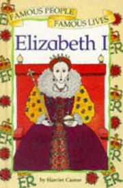 Cover of: Elizabeth I (Famous People, Famous Lives)