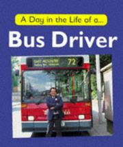 A day in the life of a bus driver