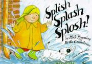 Cover of: Splish, Splash, Splosh (Wonderwise)