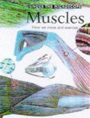 Muscles : how we move and exercise