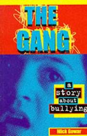 The gang : a story about bullying