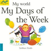 Cover of: My Days of the Week (My World)