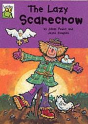 The lazy scarecrow