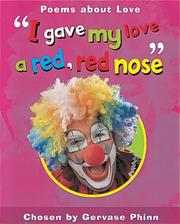 I gave my love a red, red nose : poems about feelings