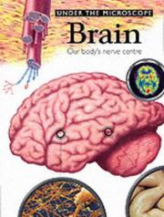 Brain : our body's nerve centre