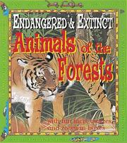 Endangered and extinct animals of the forests