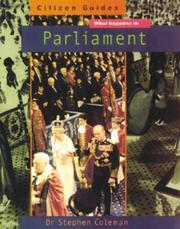 What happens in parliament : a guide for tomorrow's voters