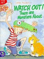 Watch out! : there are monsters about