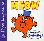 Meow : a sort of cat from Timbuctoo : a story