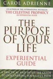 Cover of: Purpose of Your Life Experimental Guide
