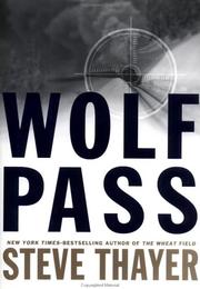 Cover of: Wolf pass by Steve Thayer