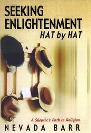 Seeking enlightenment-- hat by hat by Nevada Barr