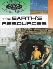 Cover of: The Earth's Resources (Science Fact Files)