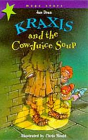 Kraxis and the cow-juice soup