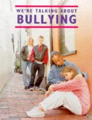 We're talking about bullying