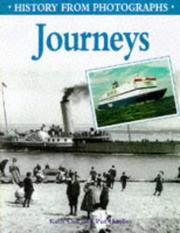 Cover of: Journeys (History from Photographs)