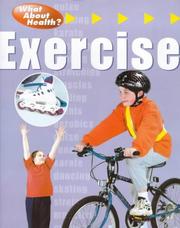 Cover of: Exercise (What About Health)