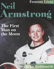 Cover of: Neil Armstrong (Famous Lives) by Mike Goldsmith