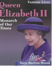 Cover of: Queen Elizabeth II (Famous Lives) by Sara Barton-Wood