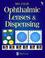 Cover of: Ophthalmic Lenses and Dispensing