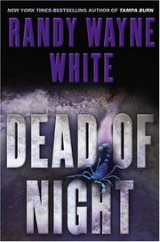 Cover of: Dead of night by Randy Wayne White