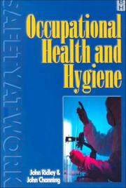 Occupational health and hygiene