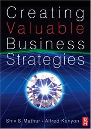 Creating valuable business strategies