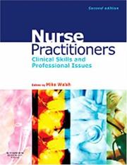 Nurse practitioners : clinical skills and professional issues