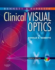 Cover of: Bennett and Rabbett's Clinical Visual Optics by Ronald B. Rabbetts