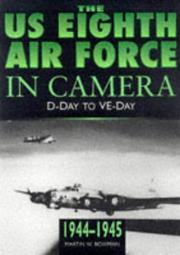 The US 8th Air Force in camera, 1944-1945