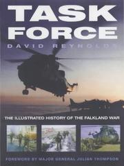 Task force : the illustrated history of the Falklands War