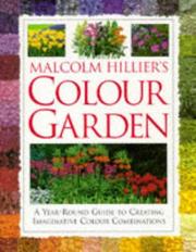 Malcolm Hillier's colour garden