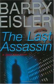 The Last Assassin (John Rain Thrillers) by Barry Eisler