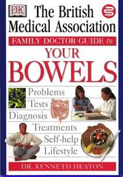 Family doctor guide to your bowels