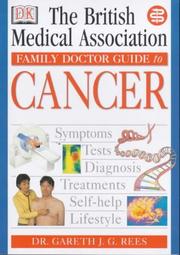 The British Medical Association family doctor guide to cancer