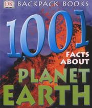 1001 facts about planet Earth