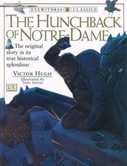 Cover of: The Hunchback of Notre Dame (Eyewitness Classics) by Victor Hugo