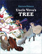Cover of: Uncle Vova's tree by Patricia Polacco